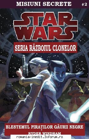 [b] star wars ebooks star wars clonelor misiuni secrete] -02- blestemul negre ryder -pdf -am