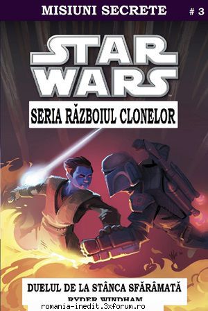 [b] star wars ebooks star wars clonelor misiuni secrete] -03- duelul stnca ryder -pdf -am