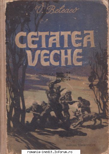 request carti limba romana are cineva cetatea veche beleaev? din 1955. engleza cautam editia romana.