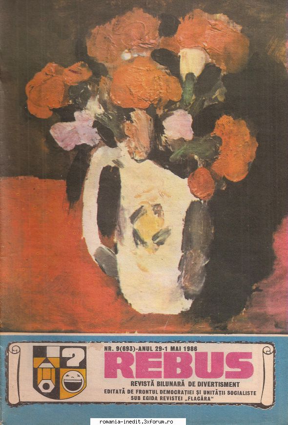 [b] revista rebus postez revista rebus nr. 693-1986 format mai jos: