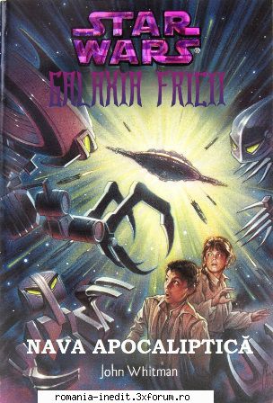 [b] star wars ebooks star wars galaxia fricii -10- nava john -pdf -am actualizat și pagina