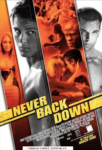 never back down (2008) never back down making attempt fit in, the invitation classmate, baja (amber