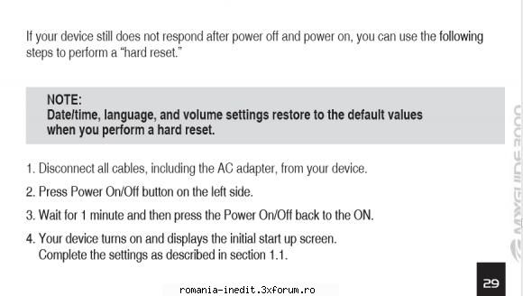 cum face hard reset gps myguide 3000 aici gasesti cred cartea pentru modelul tauiar mai jos din