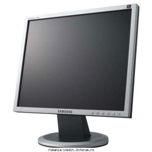 monitor aveti defapt samsung syncmaster 740n difera butoanele