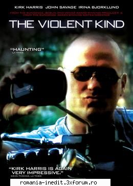 the violent kind 2008 dvdrip the violent kind 2008 dvdrip 1cd, xvid 640 352 904kpbs ac3 5.1