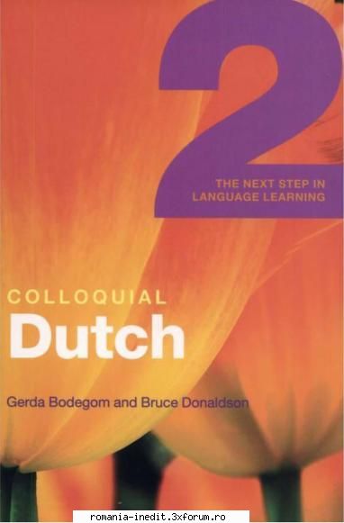 [b] cursuri dictionare colloquial dutch dutch the next step language learning asemenea, pentru cei