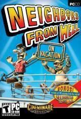 neighbors from hell: vacation the reality show neighborly nastiness and community commotion moves