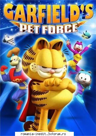 garfields pet force (2009) dvdrip, cine gaseste, rog s-o posteze! merci!