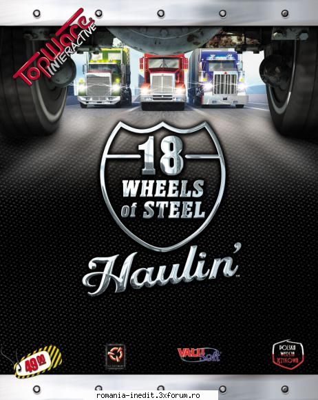 18.Wheels.Of.Steel.Haulin.+.Romania.Map.v1.9-NoGrp - 18.Wheels.Of.Steel.Haulin.+.Romania.Map - Jocuri - Games