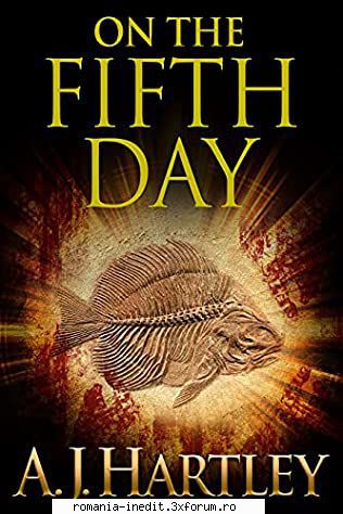 A.J. Hartley - A.J. Hartley - On the Fifth Day (epub) Moartea - Carti in limbi straine