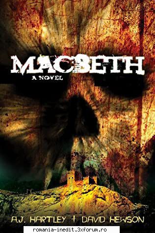 A.J. Hartley - A.J. Hartley - Macbeth (epub) Macbeth este un - Carti in limbi straine