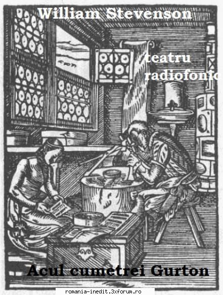 Acul cumetrei Gurton (1986) (Teatru radiofonic) - William Stevenson - Acu - Teatru rom�nesc - Romanian Theater