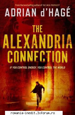 Adrian d'Hage - Adrian d'Hage - The Alexandria Connection (epub) - Carti in limbi straine