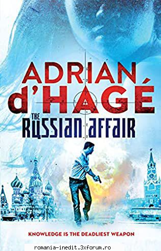 Adrian d'Hage - Adrian d'Hage - The Russian Affair (epub) - Carti in limbi straine