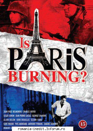 Alain Delon - Paris br�le-t-il ? Is Paris Burning? Brennt Paris - Filme clasice - Old Movies