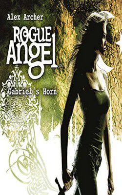 Alex Archer - Alex Archer - 13 Gabriel's Horn (epub) The - Carti in limbi straine