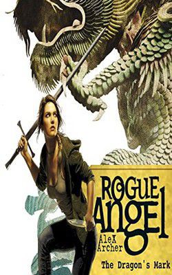 Alex Archer - Alex Archer - 26 The Dragon's Mark (epub) - Carti in limbi straine