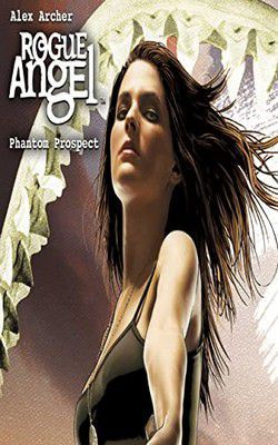 Alex Archer - Alex Archer - 27 Phantom Prospect (epub) Intrepid - Carti in limbi straine
