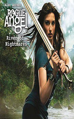 Alex Archer - Alex Archer - 47 River of Nightmares (epub) Deep - Carti in limbi straine