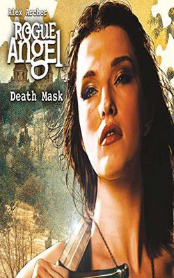 Alex Archer - Alex Archer - 52 Death Mask (epub) The video - Carti in limbi straine