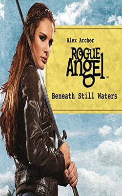 Alex Archer - Alex Archer - 55 Beneath Still Waters (epub) All - Carti in limbi straine