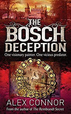 Alex Connor - Alex Connor - The Bosch Deception (epub) A TRUTH - Carti in limbi straine