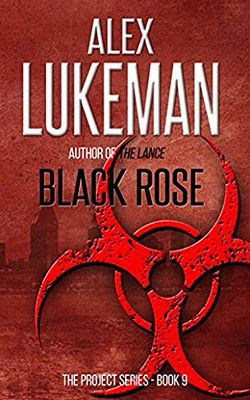 Alex Lukeman - Alex Lukeman - 09 Black Rose (epub) A lethal - Carti in limbi straine