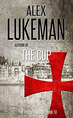 Alex Lukeman - Alex Lukeman - 13 The Cup (epub) The brutal death - Carti in limbi straine
