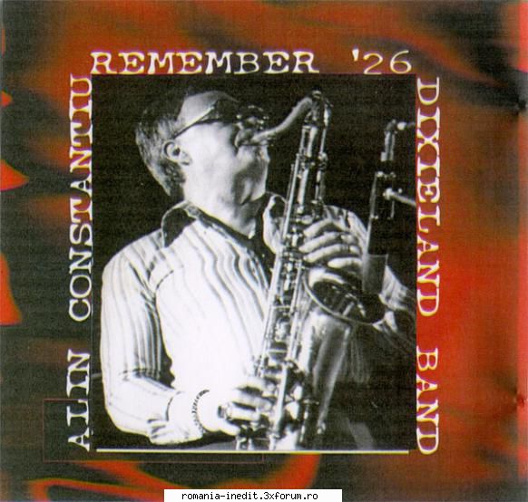 Alin Constanțiu & Remember '26 Dixieland Band - are cineva materialul discografic purtand - Request
