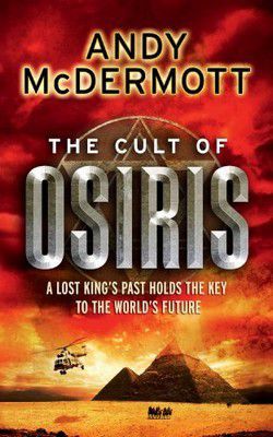 Andy McDermott - Andy McDermott - 05 The Cult of Osiris (epub) The - Carti in limbi straine