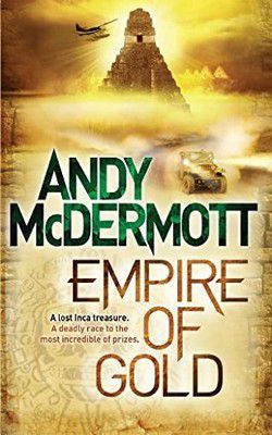 Andy McDermott - Andy McDermott - 07 Empire of Gold (epub) Deep in - Carti in limbi straine