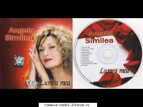 Angela Similea - Lumea Mea - Angela Similea - Lumea Mea 1 Angela - Albume MP3 romanesti - Romanian MP3 albums