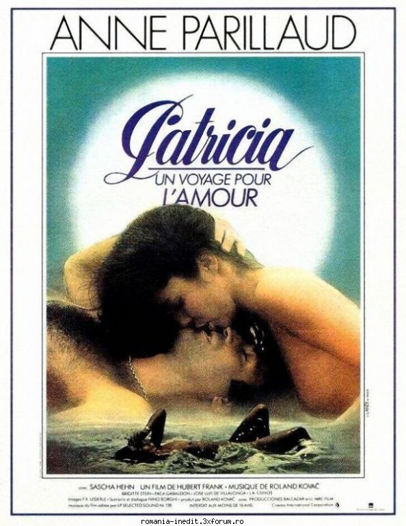 Anne Parillaud - Patricia, a Trip for Love 1981 Year:1981 Country - Filme clasice - Old Movies