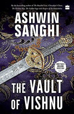 Ashwin Sanghi - Ashwin Sanghi - 06 The Vault of Vishnu (epub) A - Carti in limbi straine