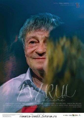 Avarul(2016)(Teatrul Toma Caragiu Ploiesti) - Afişul original - Teatru rom�nesc - Romanian Theater