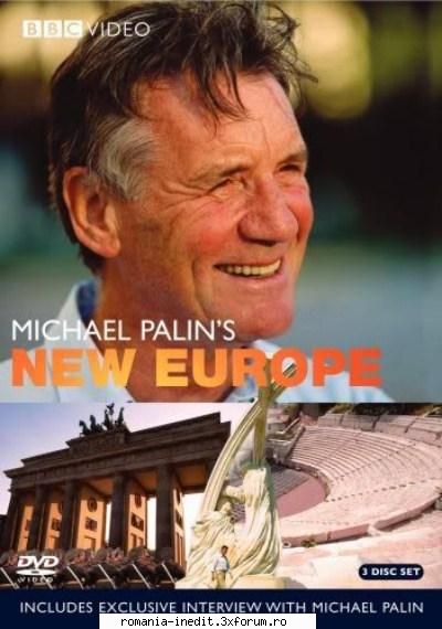 [BBC] Michael Palin's New Europe ( p) - Michael Palin's New Europe ( p) English | MKV | x - Filme Documentare