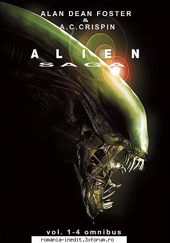 [B] Alan Dean Foster - Alan Dean Foster & A.C.Crispin � Alien Saga - Carti in limba romana