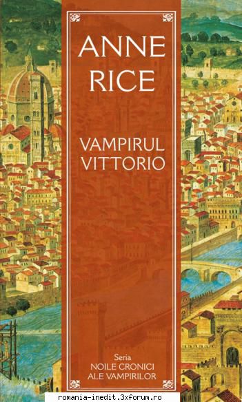 [B] Anne Rice - Anne Rice � Vampirul Vittorio Anne Rice şi-a - Carti in limba romana