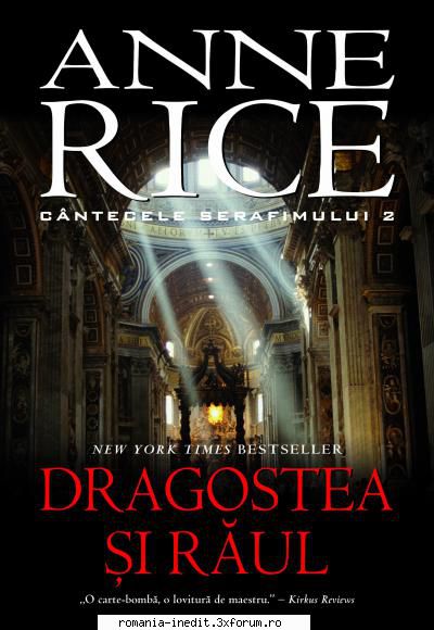 [B] Anne Rice - Anne Rice � C�ntecele serafimului 2. Dragostea - Carti in limba romana