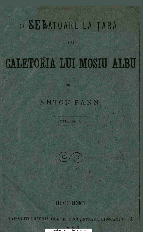 [B] Anton Pann - ANTON PANN Călătoria lui Mosiu Albu - Carti in limba romana