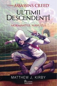[B] Assassin's Creed - Autor: Kirby, Matthew, J Serie: Assassin�s Creed - Carti in limba romana