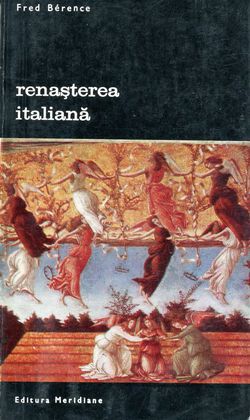 [B] Biblioteca de artă - Editura Meridiane - 023. Fred Berence - Renașterea - Carti in limba romana