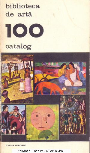 [B] Biblioteca de artă - Editura Meridiane - Biblioteca de Arta - Catalog 100 - Carti in limba romana