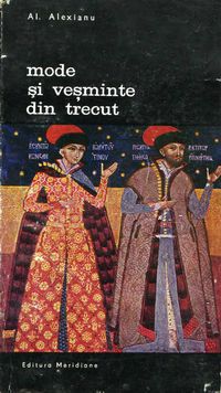 [B] Biblioteca de artă - Editura Meridiane - 51. Al. Alexianu � Mode și - Carti in limba romana