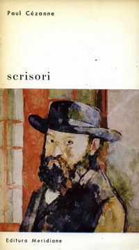 [B] Biblioteca de artă - Editura Meridiane - 63. Paul Cezanne - Scrisori Editura - Carti in limba romana