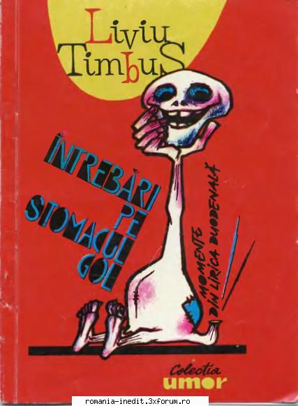 [B] Biblioteca de umor - Liviu Timbus - Intrebari pe stomacul gol djvu - Carti in limba romana