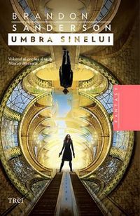 [B] Brandon Sanderson - Autor: Sanderson, Brandon Seria - Carti in limba romana