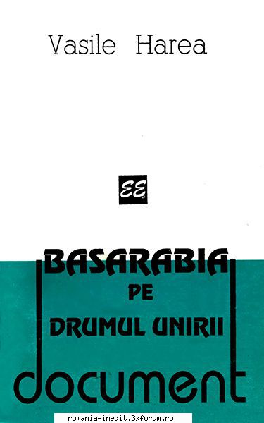 [B] Carti istorie romanesti - Titlu: Basarabia pe drumul unirii Autor: Vasile - Carti in limba romana