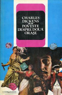 [B] Charles Dickens - Charles Dickens - Poveste despre două - Carti in limba romana