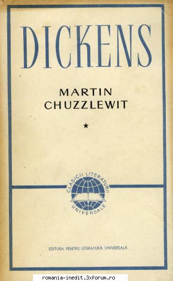 [B] Charles Dickens - Dickens, Charles - Martin Chuzzlewit vol.1 djvu - Carti in limba romana